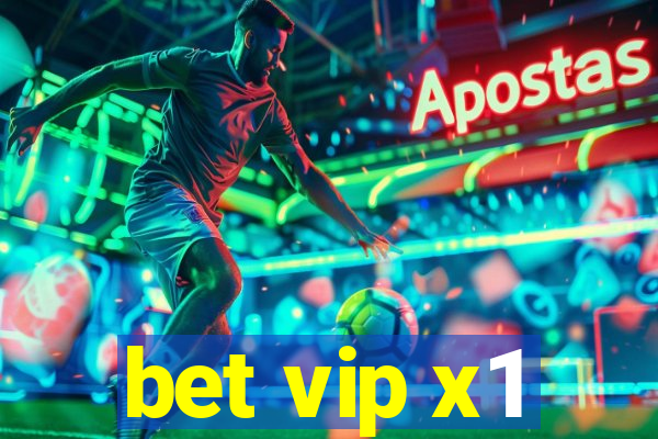 bet vip x1